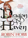 Dragon Haven (eBook): The Rain Wild Chronicles, Book 2